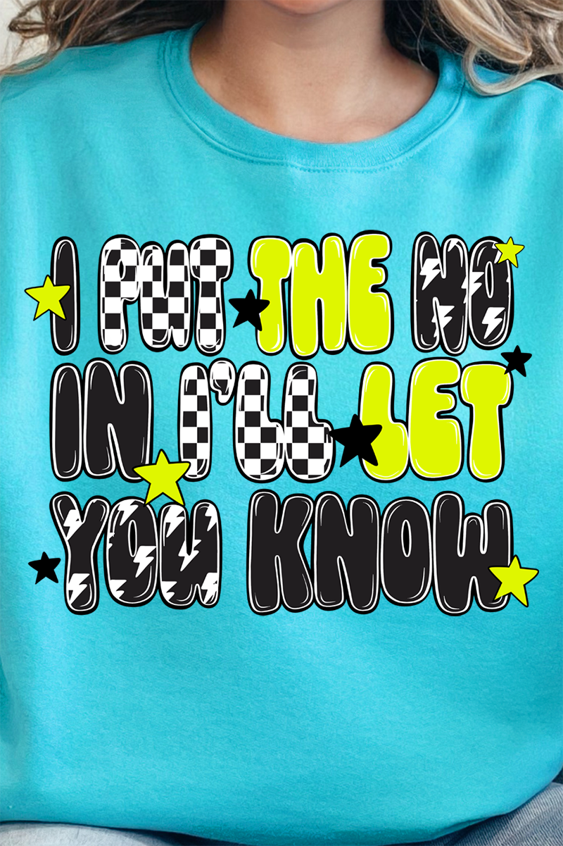 I Put The No In I'll Let You Know Unisex NuBlend Crew product image 2